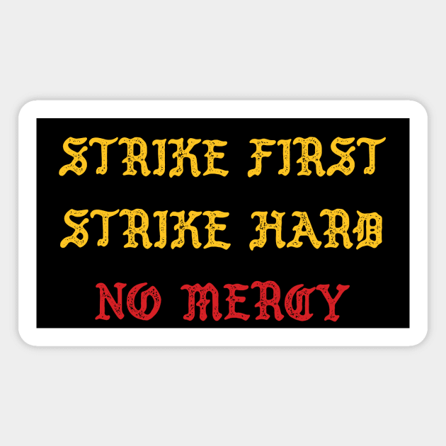 No Mercy Magnet by Sheriken